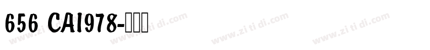 656 CAI978字体转换